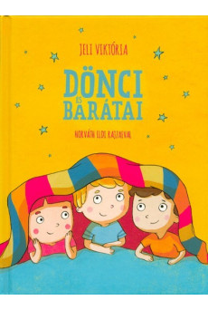 Dönci és barátai