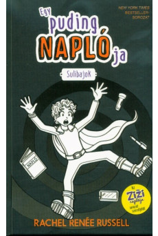 Egy puding naplója 2. - Sulibajok
