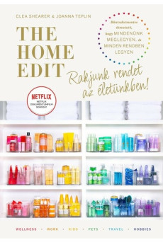 The Home Edit Life: Rakjunk rendet az életünkben!