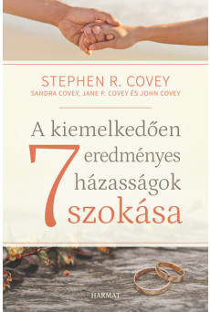 A kiemelkedően eredményes házasságok 7 szokása