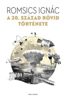 A 20. század rövid története (új kiadás)