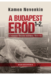 A Budapest Erőd 1-2. - A magyar főváros ostroma, 1944-45