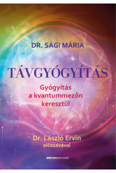 Távgyógyítás - Gyógyítás a kvantummezőn keresztül