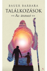 Találkozások - Az átutazó