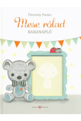 Mese rólad - Babanapló