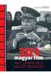 303 magyar film /Amit látnod kell mielőtt meghalsz
