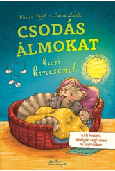 Csodás álmokat, kicsi kincsem!