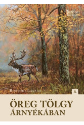 Öreg tölgy árnyékában - Természet Tisztelete 8.