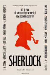 Sherlock - Tíz új eset  - Tíz mesteri - történetmesélő - Egy legendás mesélő